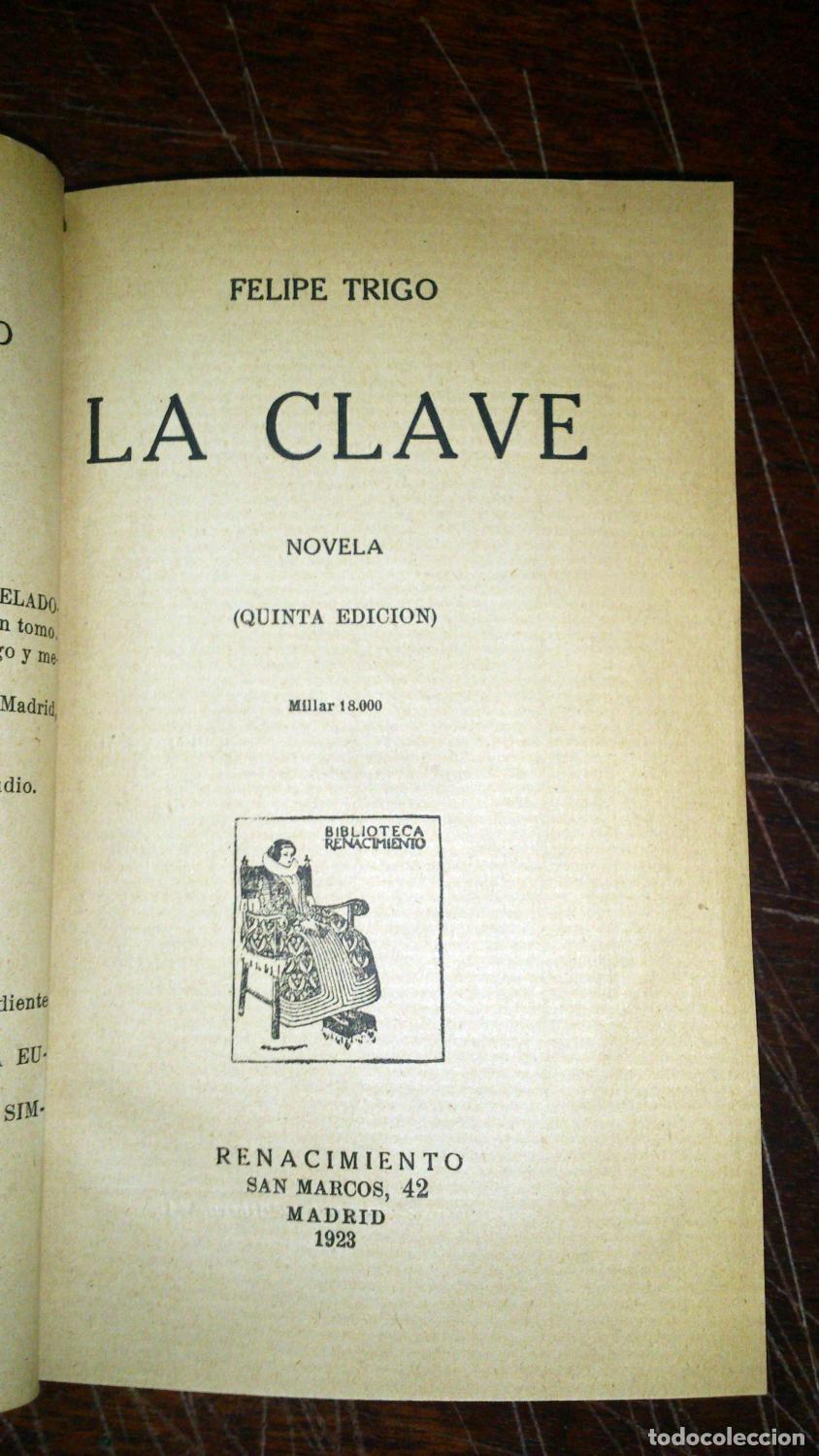 Libros: Felipe Trigo - LA CLAVE - Foto 2