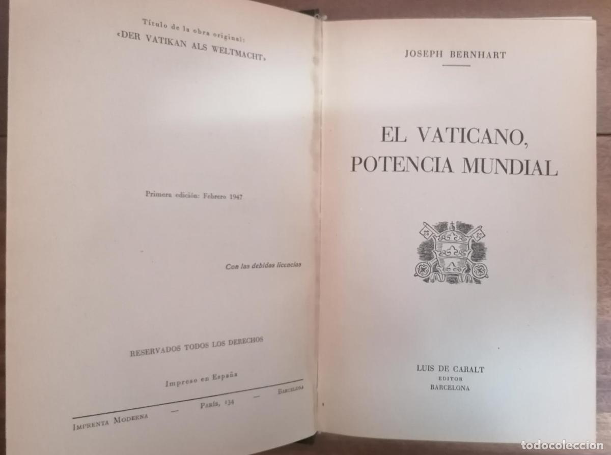 Libros: Joseph Bernhart - EL VATICANO POTENCIA MUNDIAL - Foto 4