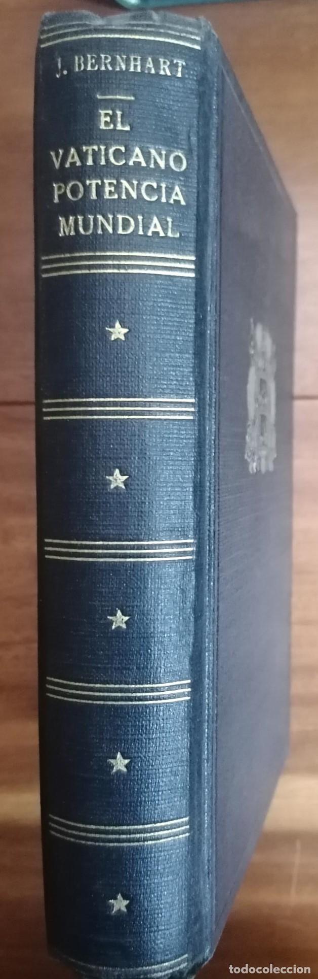 Libros: Joseph Bernhart - EL VATICANO POTENCIA MUNDIAL - Foto 1