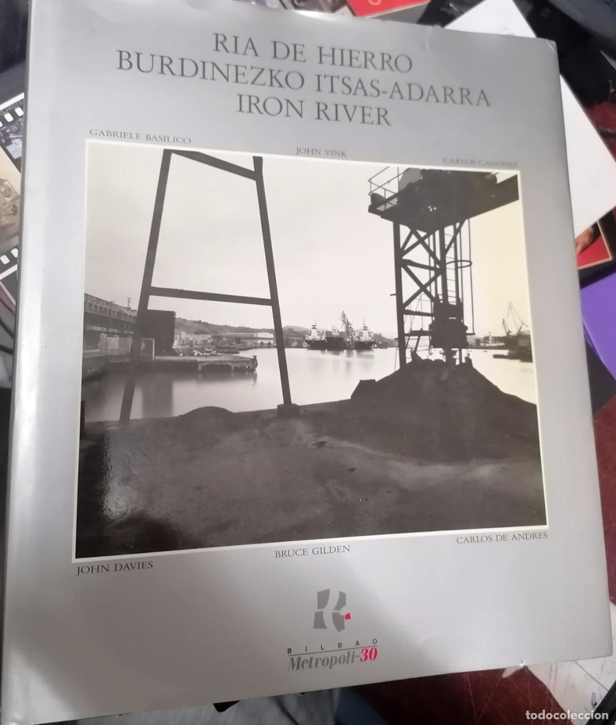 Livres: VV.AA - RIA DE HIERRO / BURDINEZKO ITSAS - ADARRA / IRON RIVER