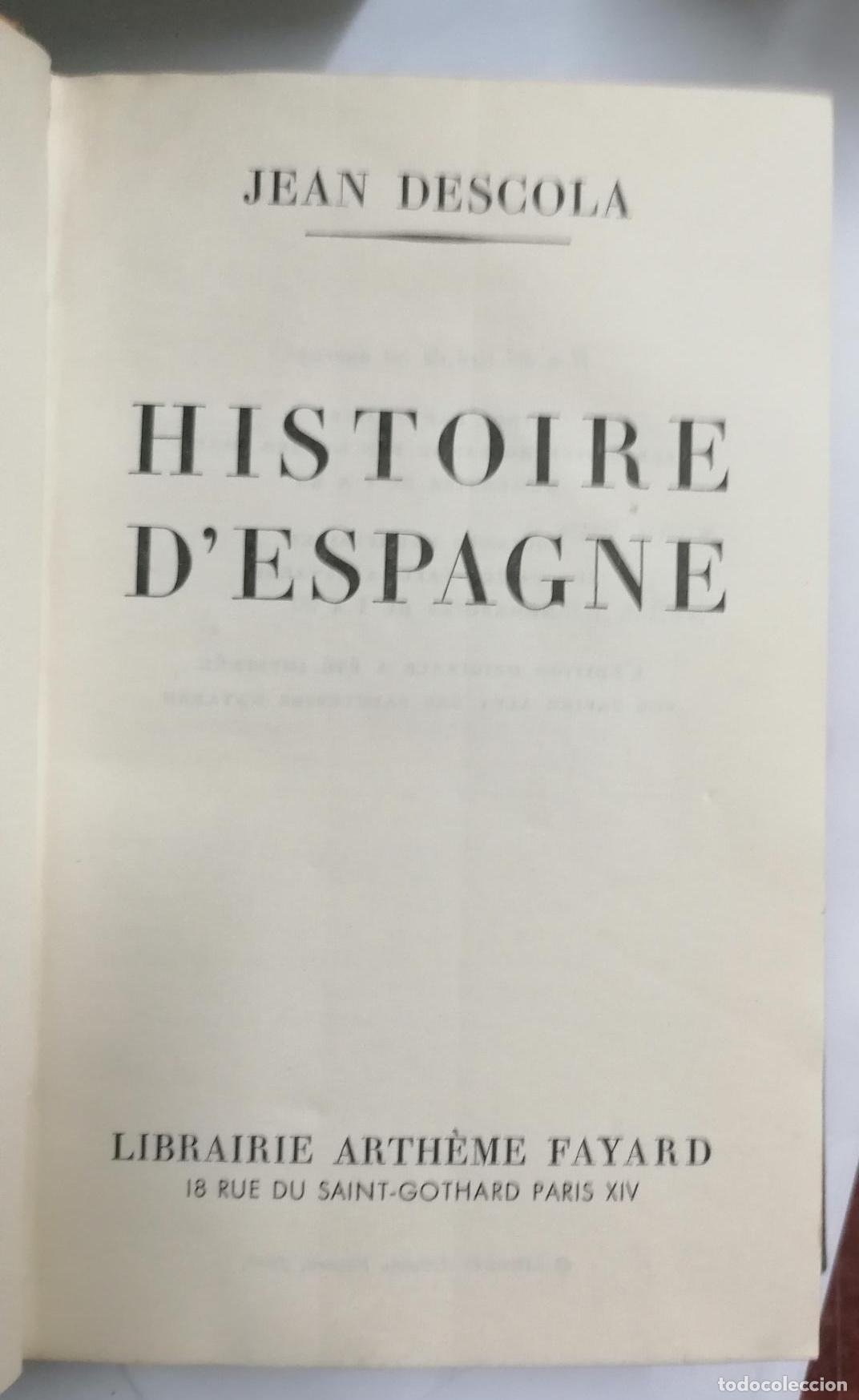 Libros: Jean Descola - HISTOIRE D ESPAGNE - Foto 2