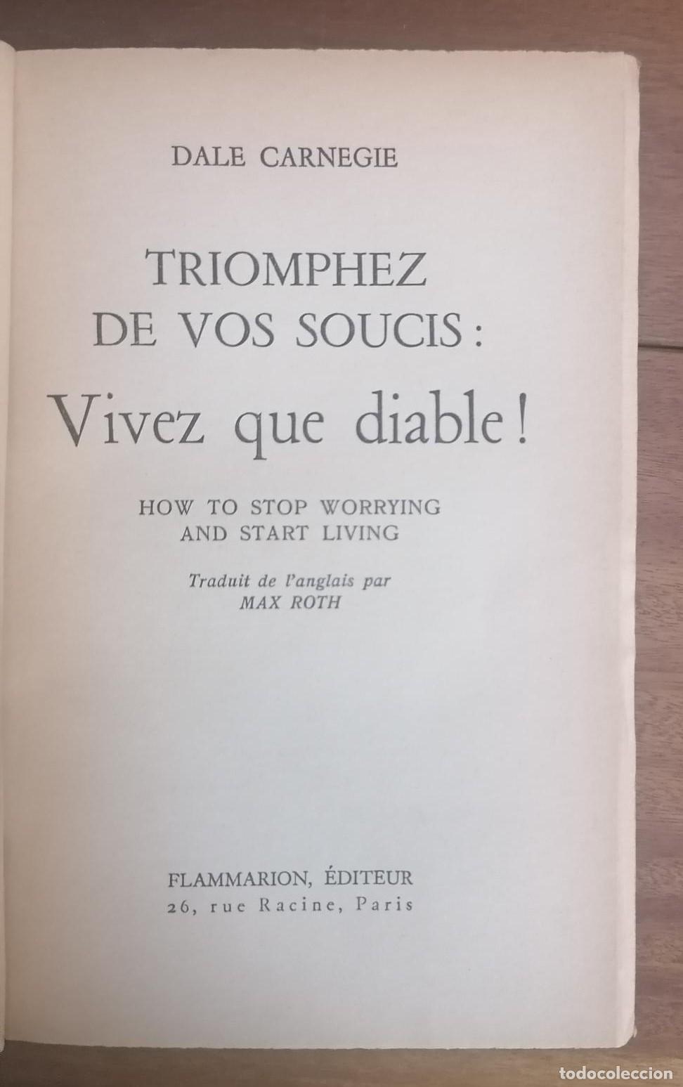Libros: Dale Carnegie - TRIOMPHEZ DE VOS SOUCIS - Foto 2