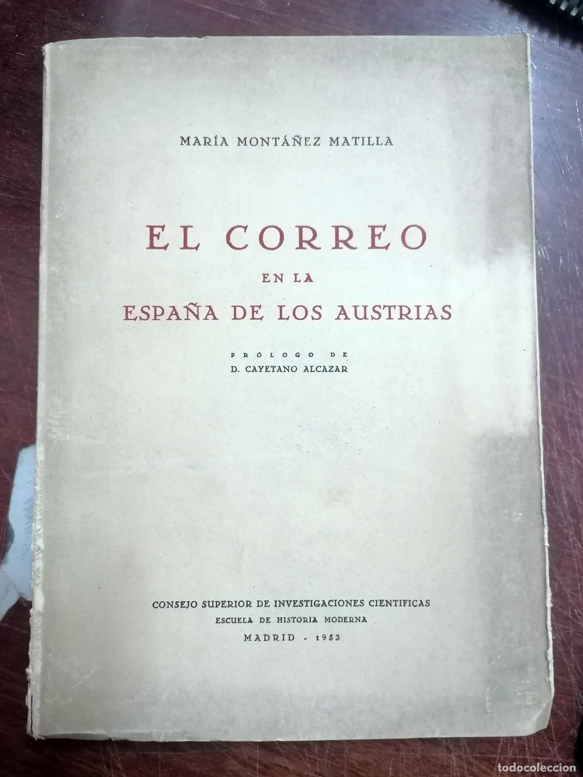 B&uuml;cher: Mar&iacute;a Monta&ntilde;ez Matilla - EL CORREO EN LA ESPA&Ntilde;A DE LOS AUSTRIAS