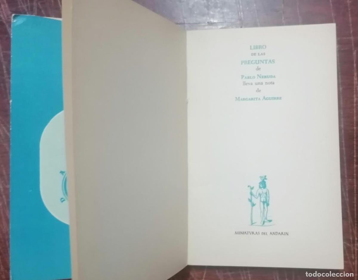 Libros: Pablo Neruda - LIBRO DE LAS PREGUNTAS - Foto 3