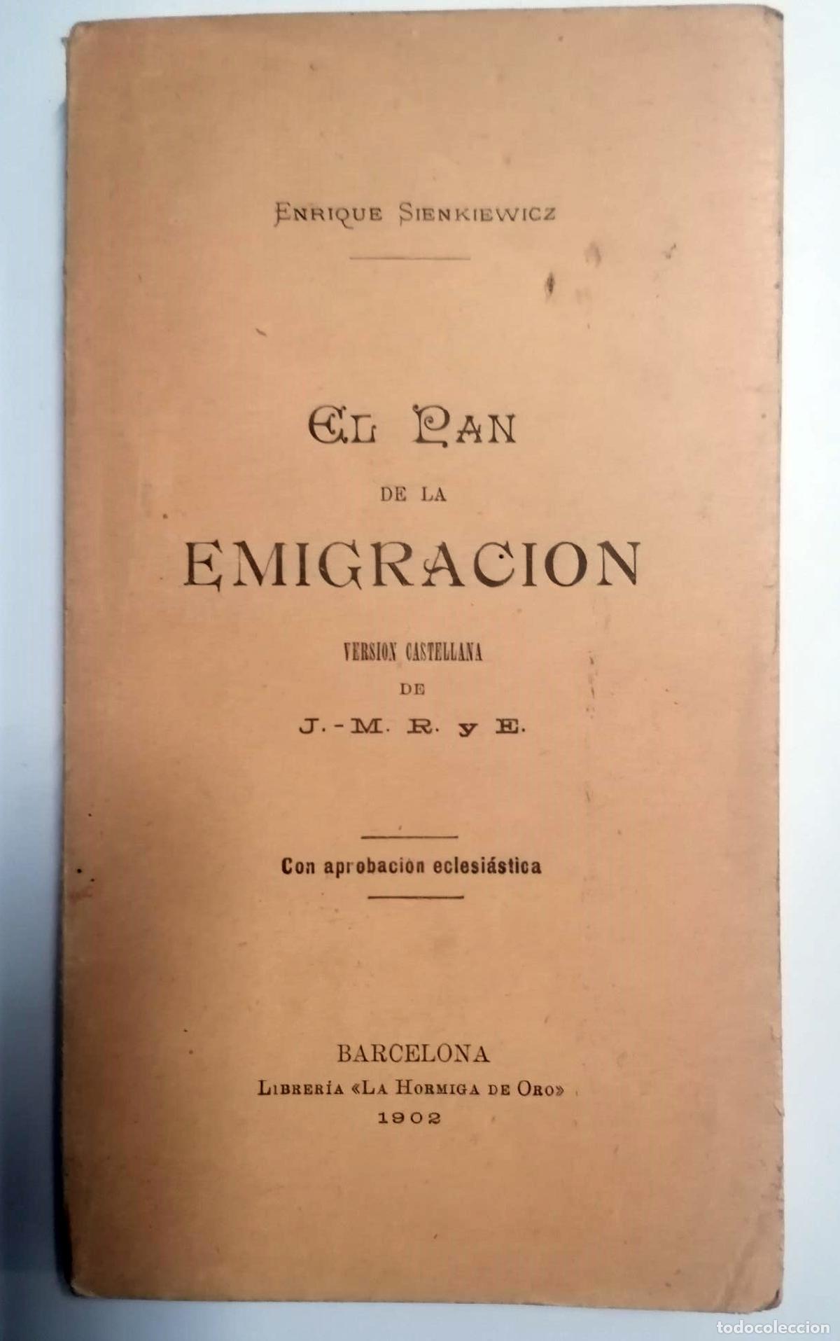 Libros: Enrique Sienkiewicz - EL PAN DE LA EMIGRACI&Oacute;N - Foto 1