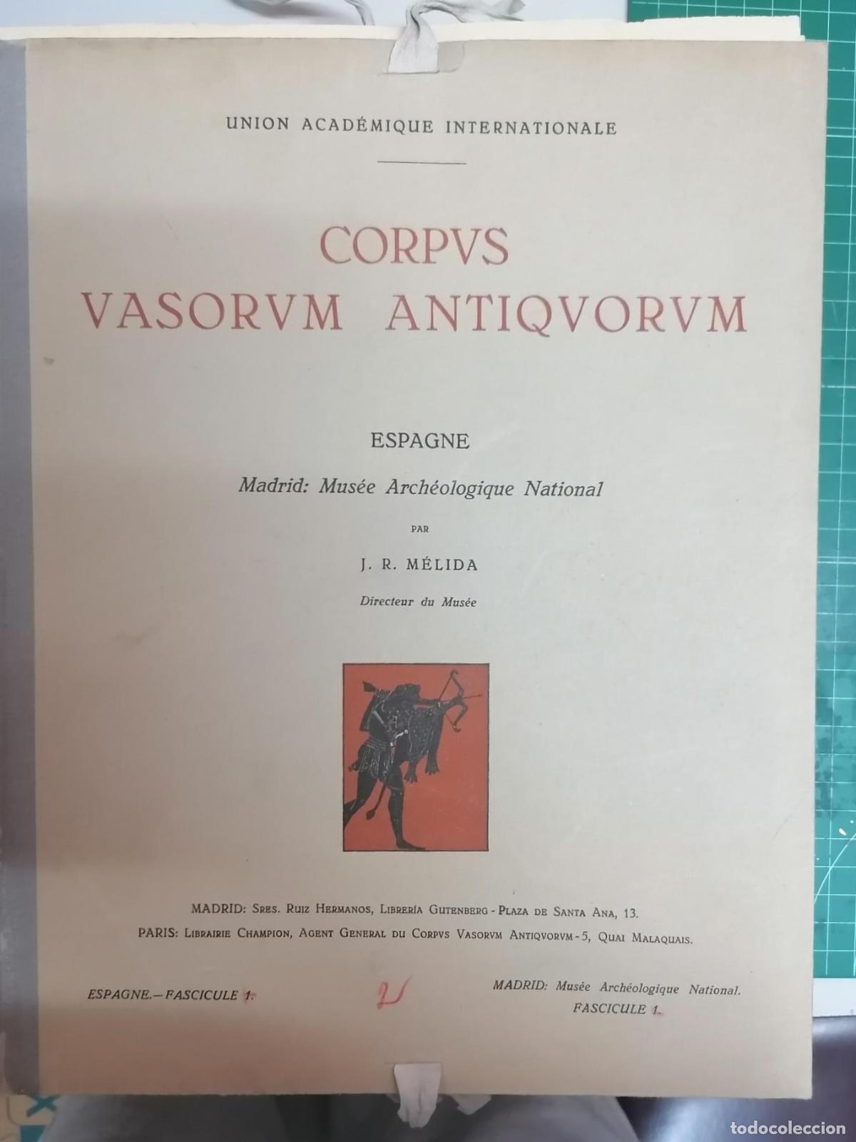 Libros: jos&eacute; Ram&oacute;n M&eacute;lida - CORPVS VASORVM ANTIQVORUM. - Foto 1