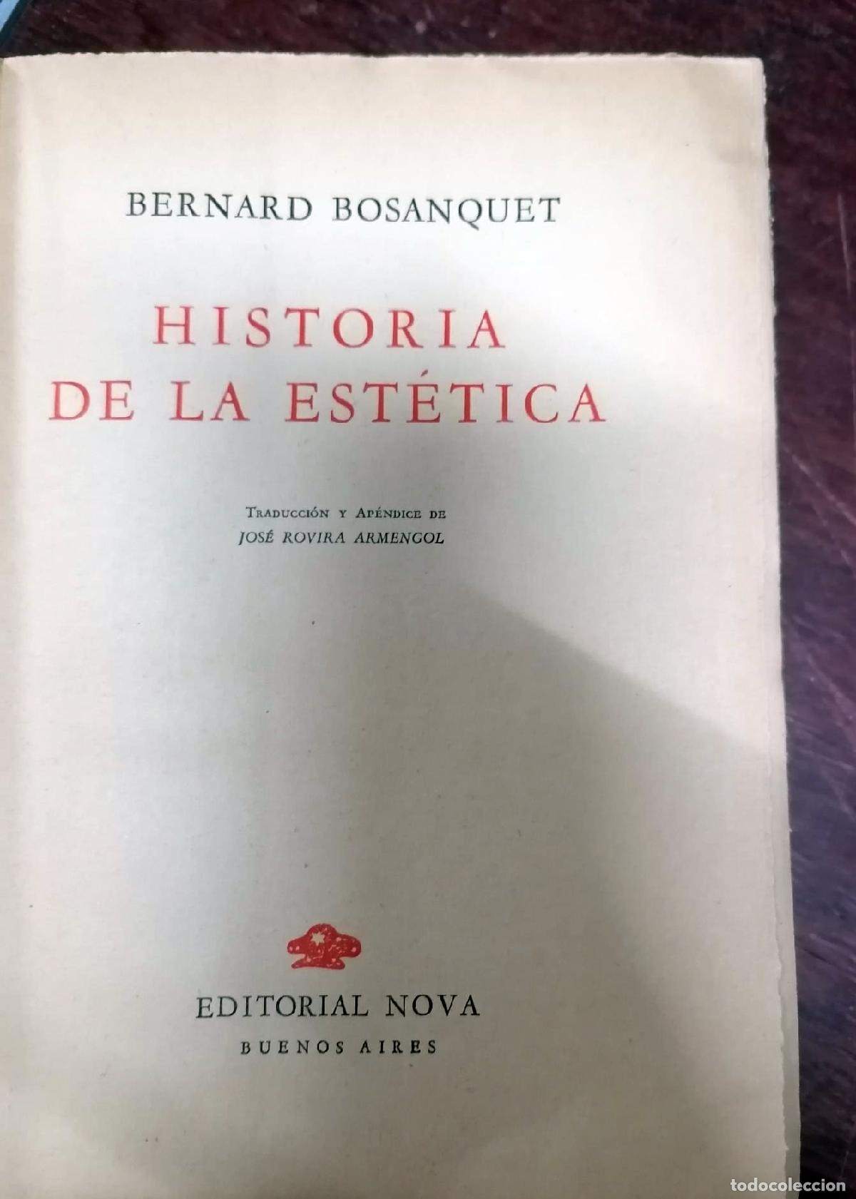 Libros: Bernard Bosanquet - HISTORIA DE LA EST&Eacute;TICA - Foto 2