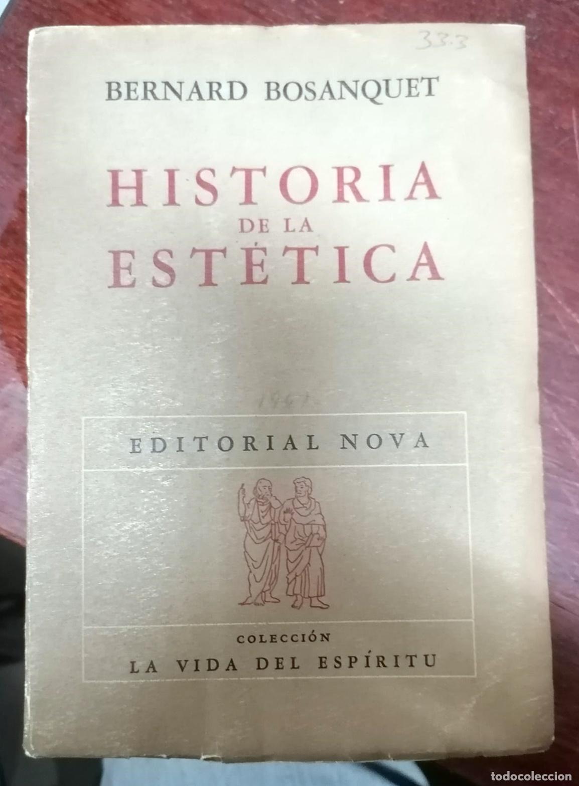 Libros: Bernard Bosanquet - HISTORIA DE LA EST&Eacute;TICA - Foto 1
