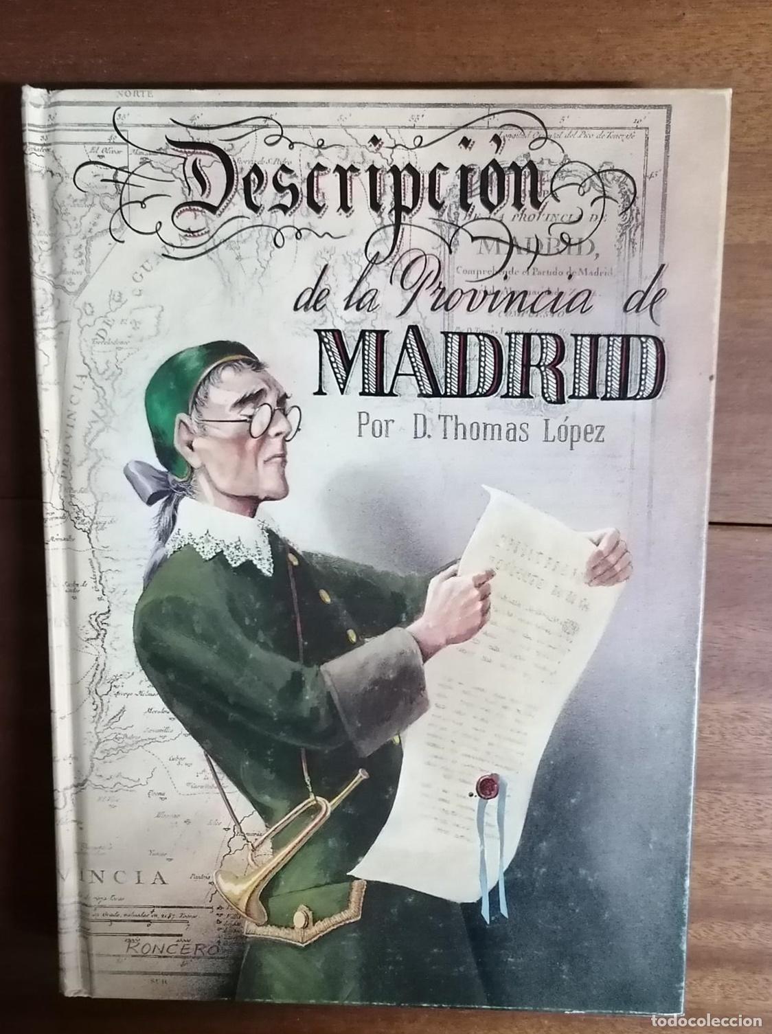 Libros: Thomas L&oacute;pez - DESCRIPCI&Oacute;N DE LA PROVINCIA DE MADRID - Foto 8