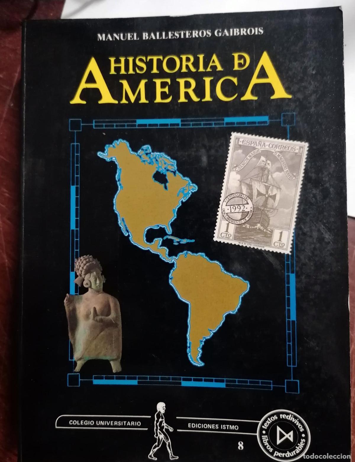 Libros: Manuel Ballesteros Gaibrois - HISTORIA DE AMERICA - Foto 1