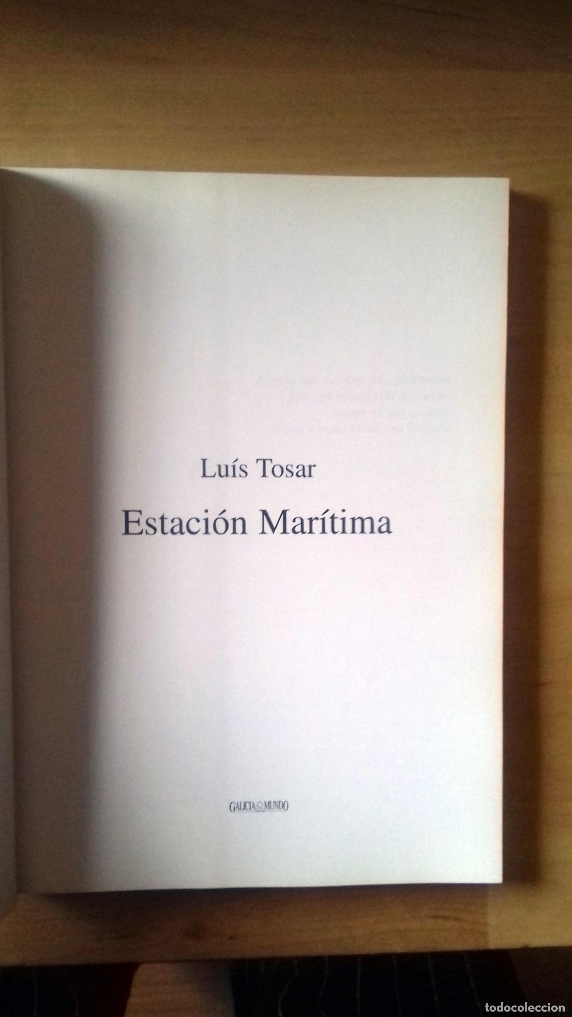 Libros: Luis Tosar - ESTACI&Oacute;N MAR&Iacute;TIMA - Foto 2