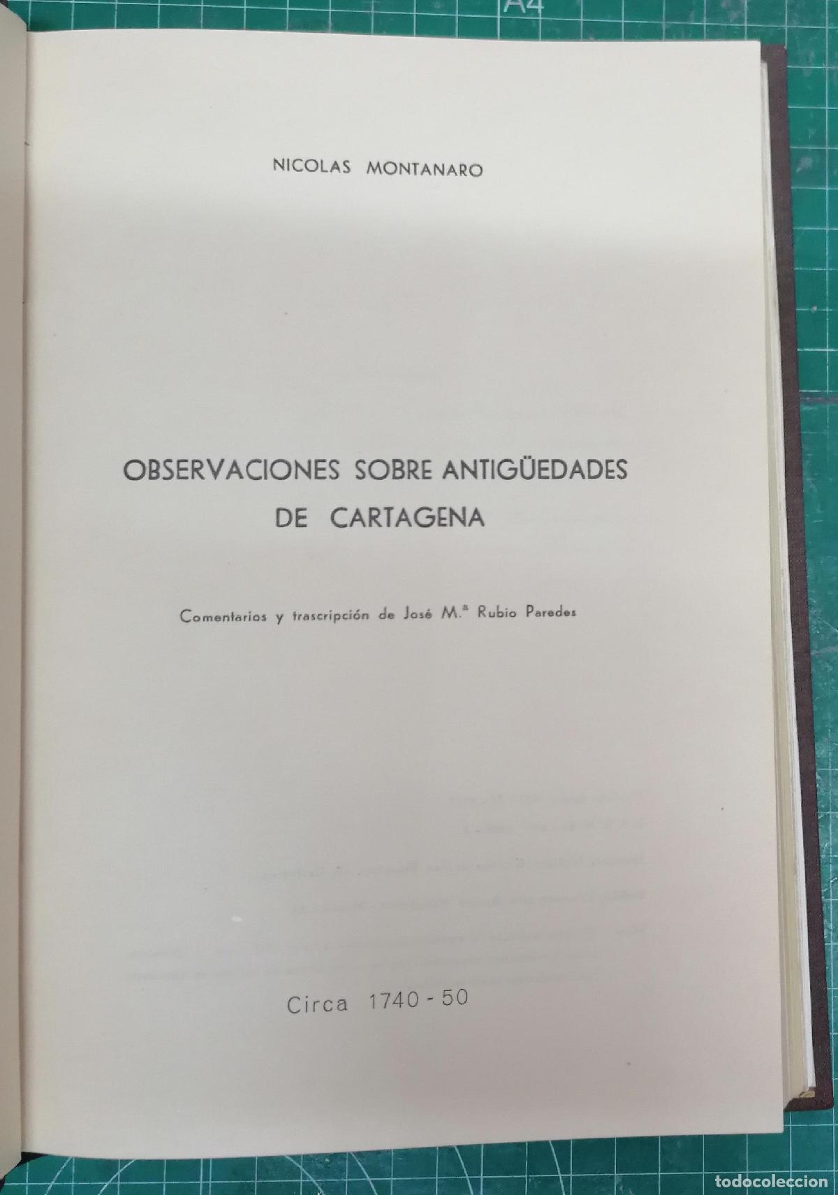 B&uuml;cher: Rubio Paredes, Jos&eacute; Mar&iacute;a - NICOL&Aacute;S MONTANARO. OBSERVACIONES SOBRE ANTIG&Uuml;EDADES DE CARTAGENA
