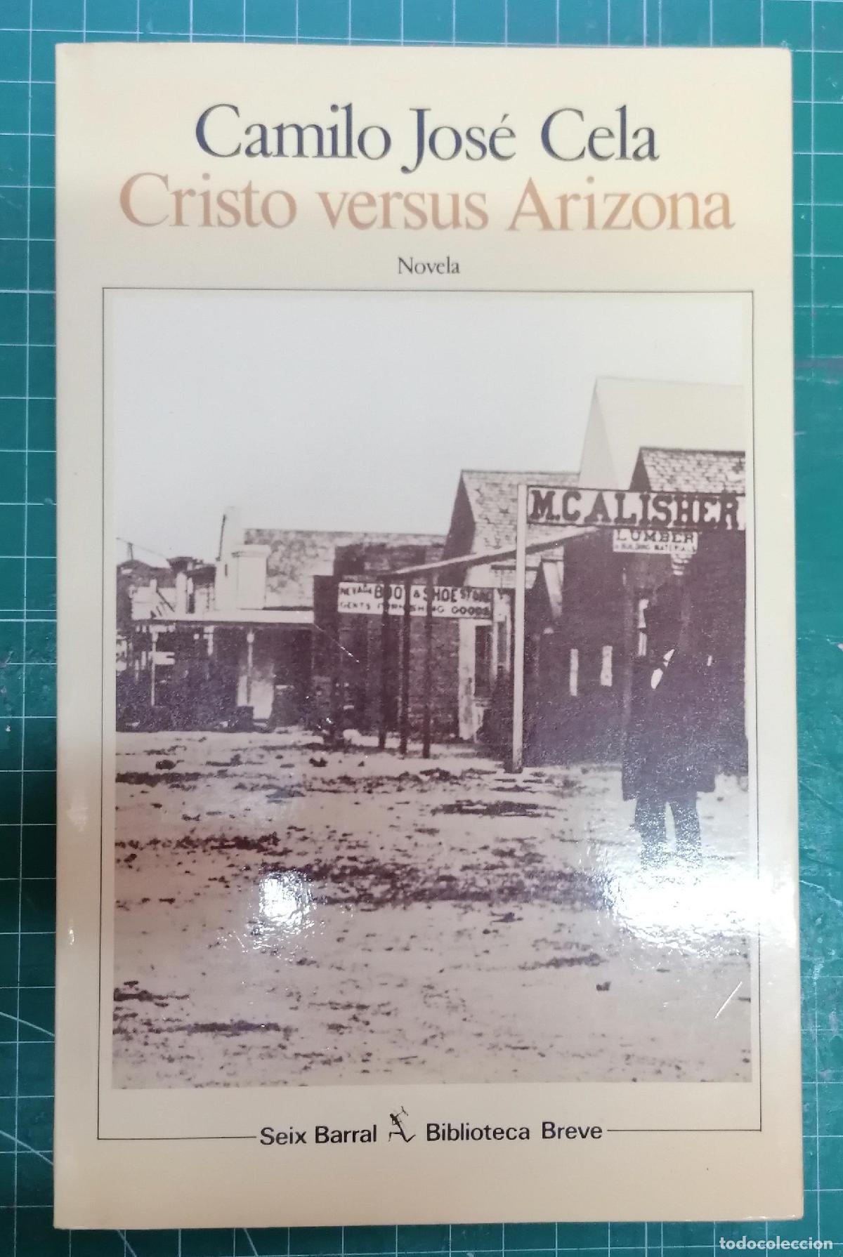 Libros: Cela, Camilo Jos&eacute; - CRISTO VERSUS ARIZONA - Foto 1