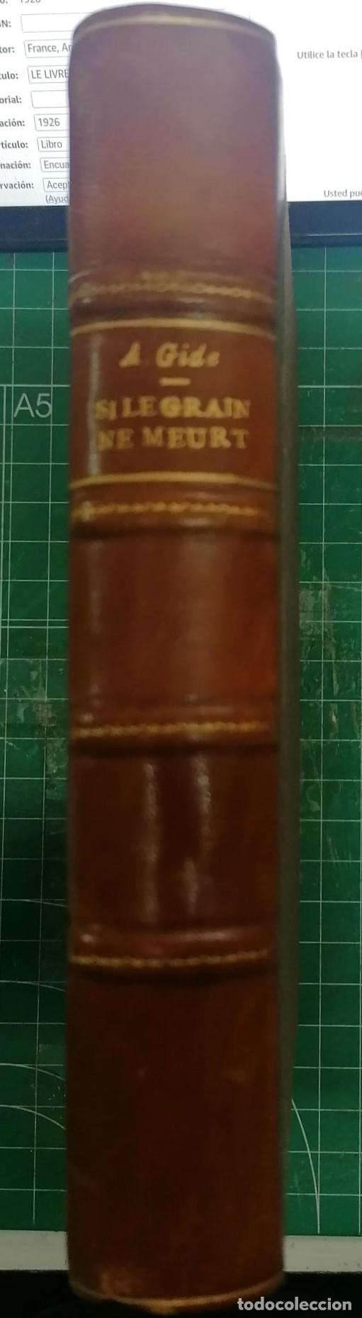 Libros: Gide, Andr&eacute; - SI LE GRAIN NE MEURT - Foto 1