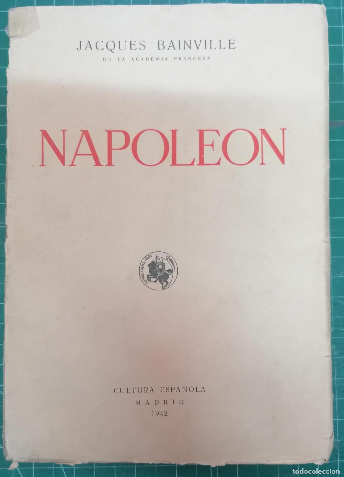 Libros: Bainville, Jacques - NAPOLE&Oacute;N - Foto 1