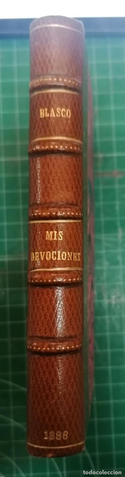 Libros: Blasco, Eusebio - MIS DEVOCIONES. NOTAS &Iacute;NTIMAS (DE MADRID Y PAR&Iacute;S) - Foto 1