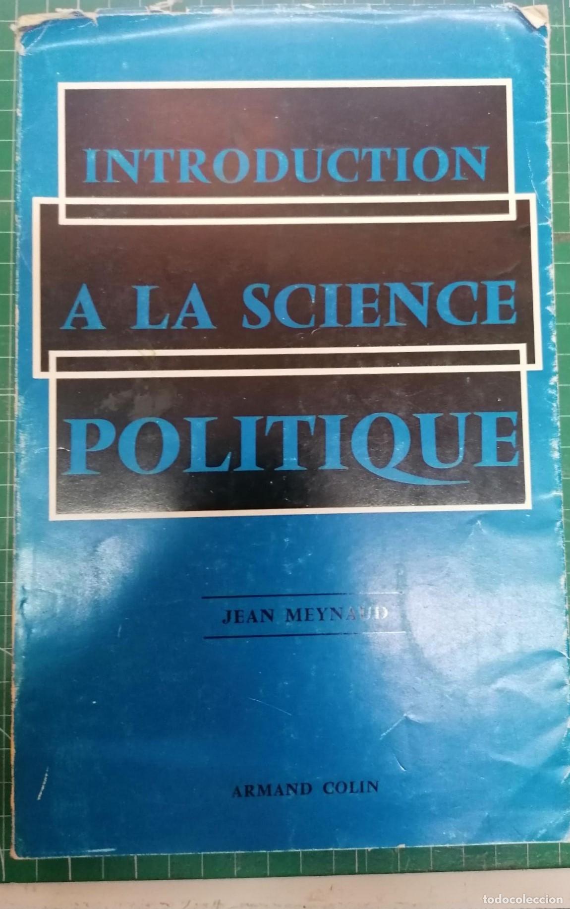 Libri di seconda mano: Meynaud, Jean - INTRODUCTION &Agrave; LA SCIENCE POLITIQUE