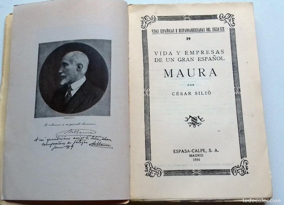 Libros: Sili&oacute;, C&eacute;sar - VIDA Y EMPRESAS DE UN GRAN ESPA&Ntilde;OL MAURA - Foto 3