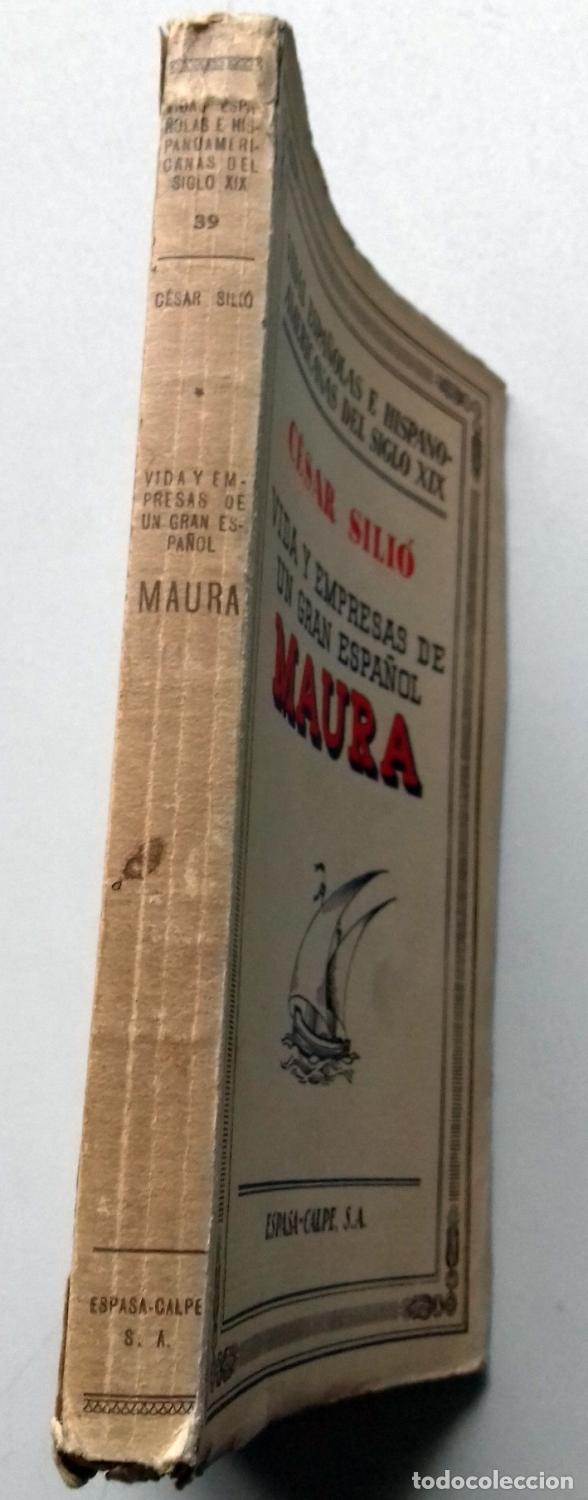 Libros: Sili&oacute;, C&eacute;sar - VIDA Y EMPRESAS DE UN GRAN ESPA&Ntilde;OL MAURA - Foto 4