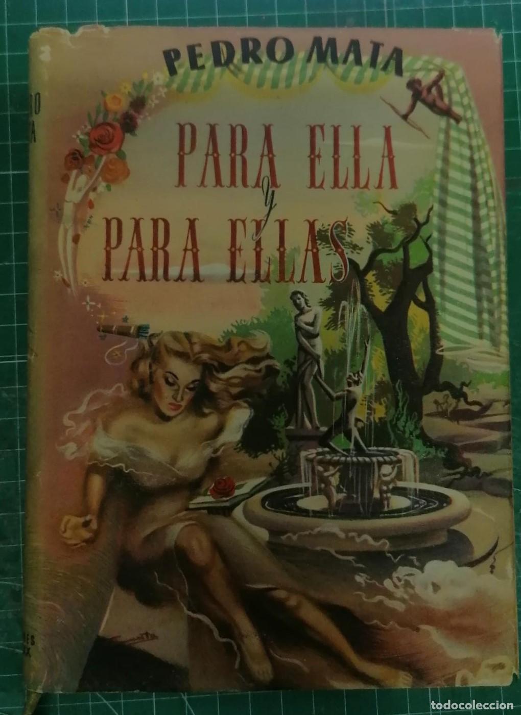 Libros: Mata, Pedro - PARA ELLA Y PARA ELLAS. VERSOS DE AMOR - Foto 1