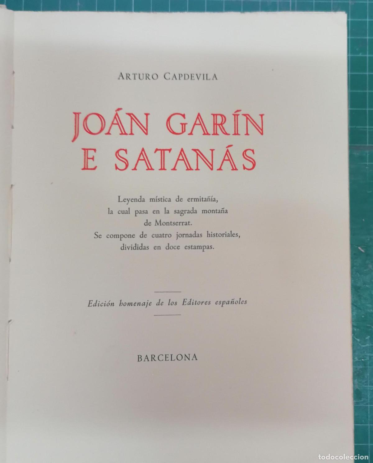 Libros: Capdevila, Arturo - JO&Aacute;N GAR&Iacute;N E SATAN&Aacute;S - Foto 2