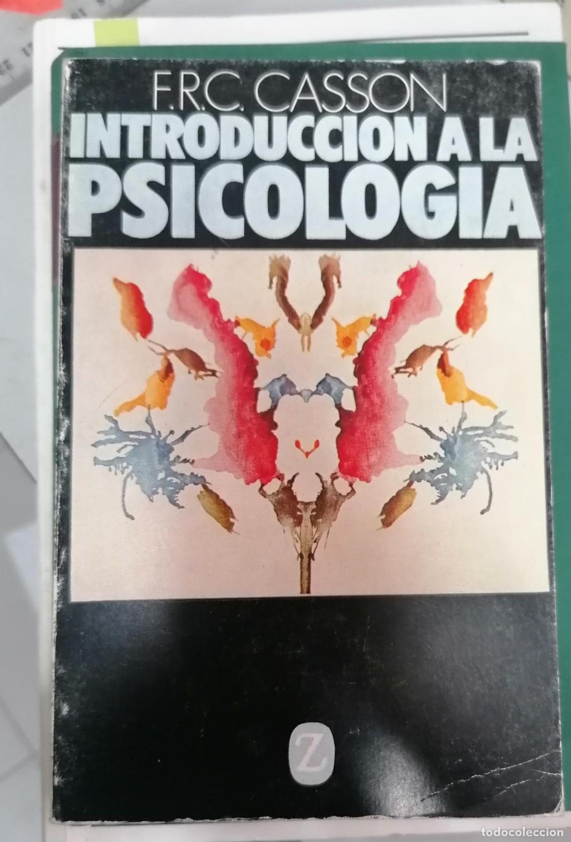 Libros: Casson, F.R.C. - INTRODUCCI&Oacute;N A LA PSICOLOG&Iacute;A - Foto 1