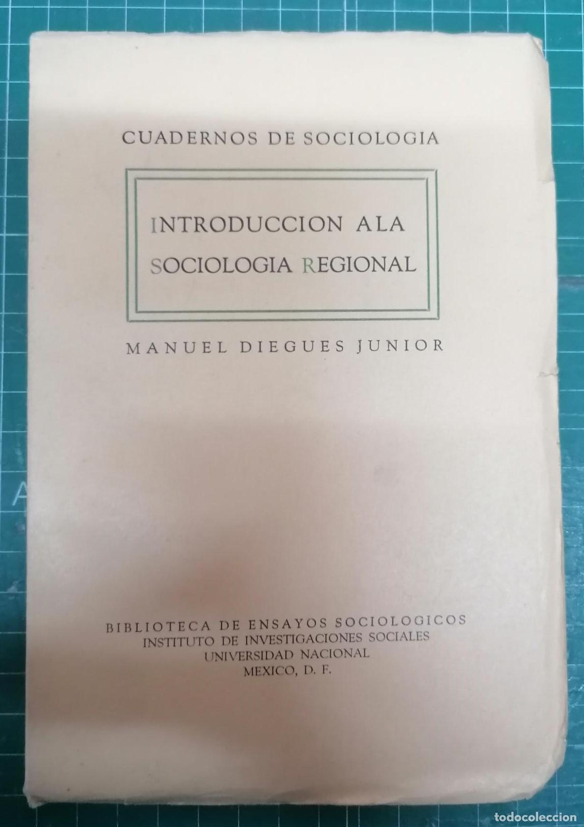 Libros: Diegues Junior, Manuel - INTRODUCCI&Oacute;N A LA SOCIOLOG&Iacute;A REGIONAL - Foto 1