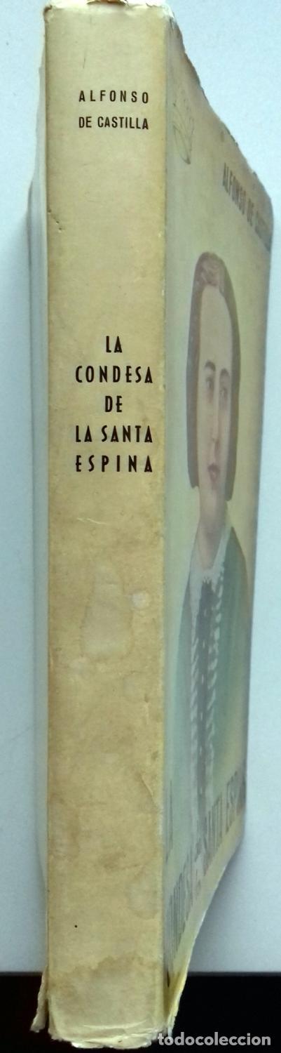 Libros: Castilla, Alfonso de - LA CONDESA DE LA SANTA ESPINA - Foto 4