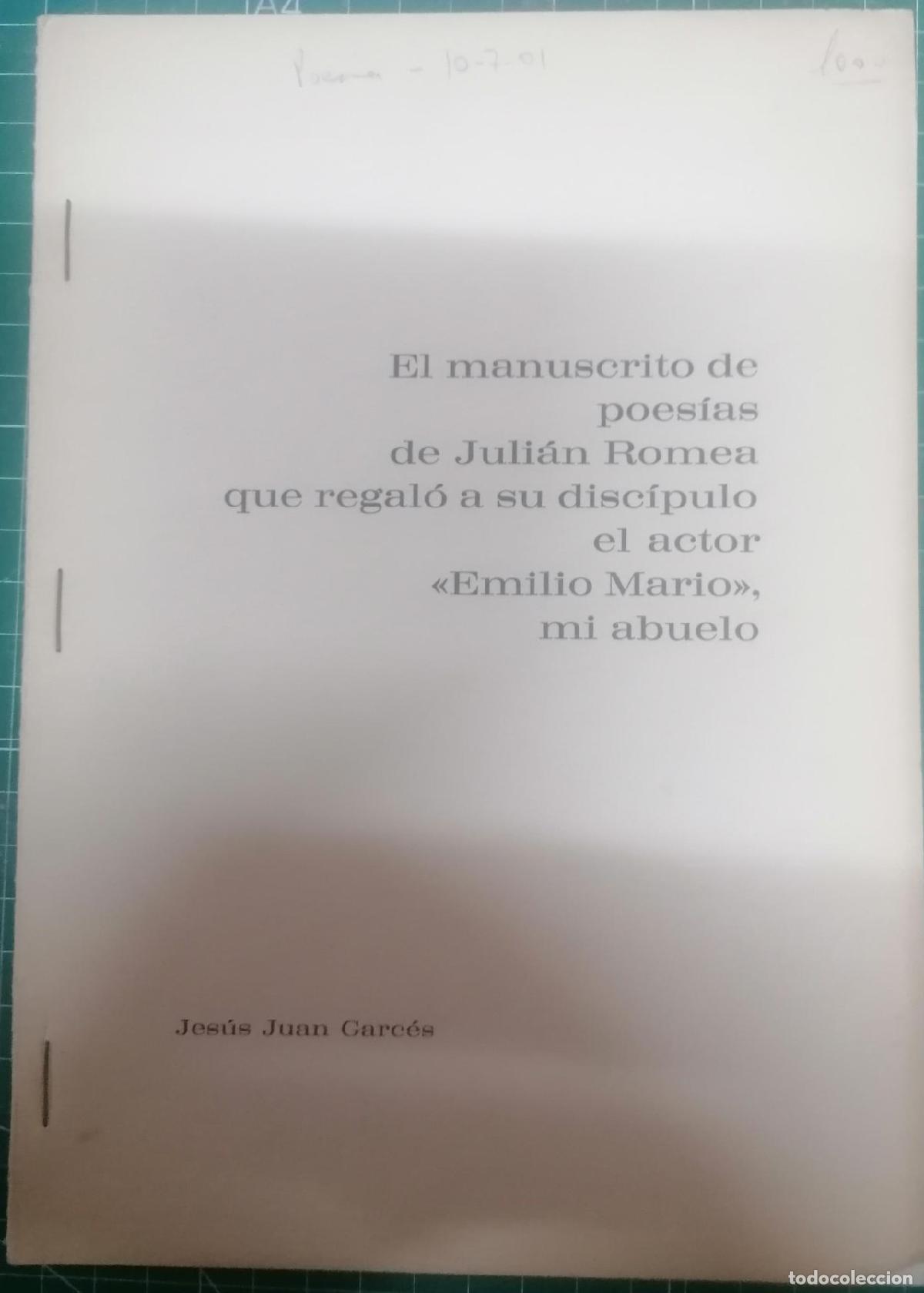 Libros: Garc&eacute;s, Jes&uacute;s Juan - EL MANUSCRITO DE POES&Iacute;AS DE JULI&Aacute;N ROMEA QUE REGAL&Oacute; A SU DISC&Iacute;PULO EL ACTOR &rdquo;EM