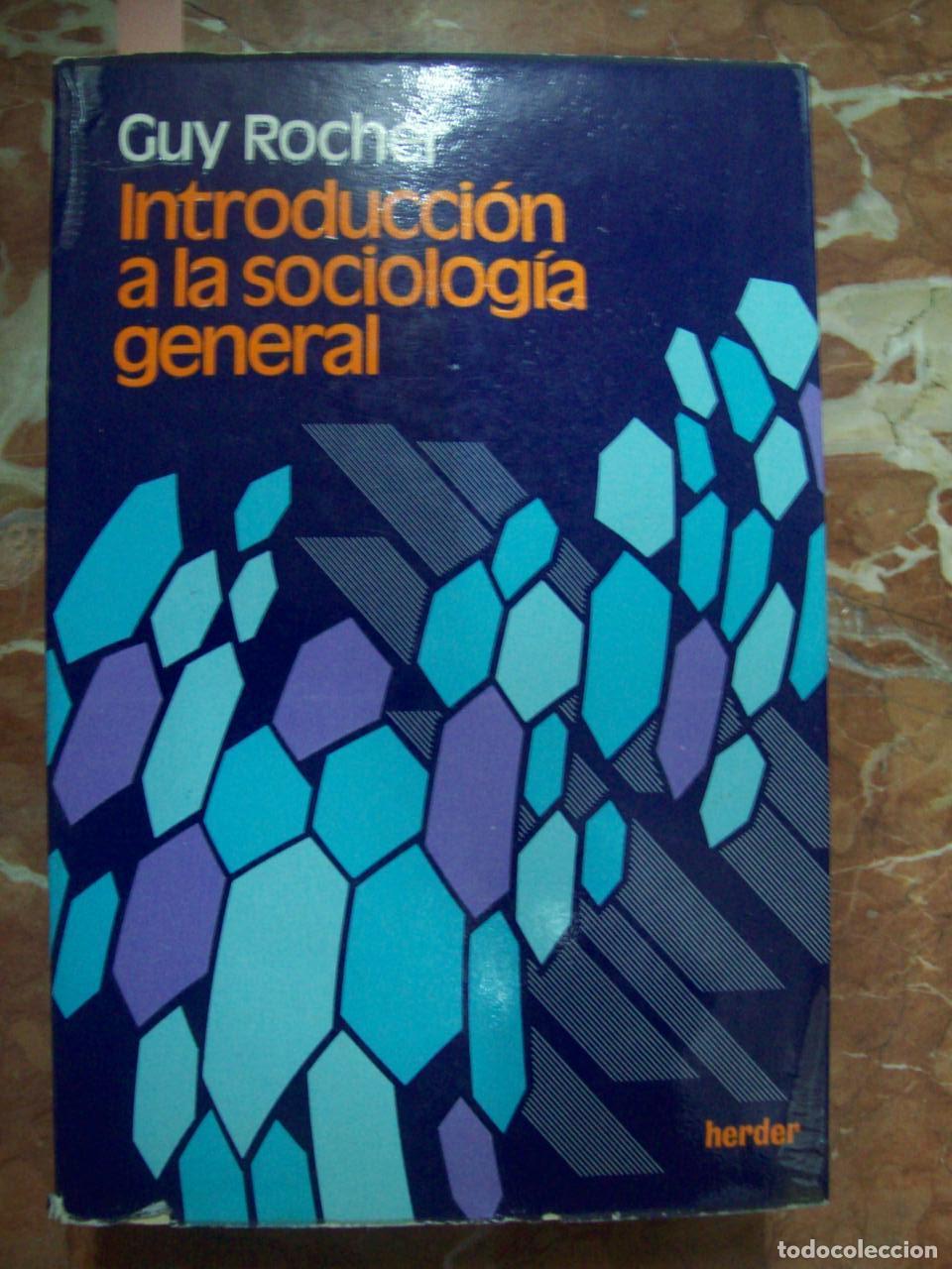 Libros: Rocher, Guy - INTRODUCCI&Oacute;N A LA SOCIOLOG&Iacute;A GENERAL - Foto 1