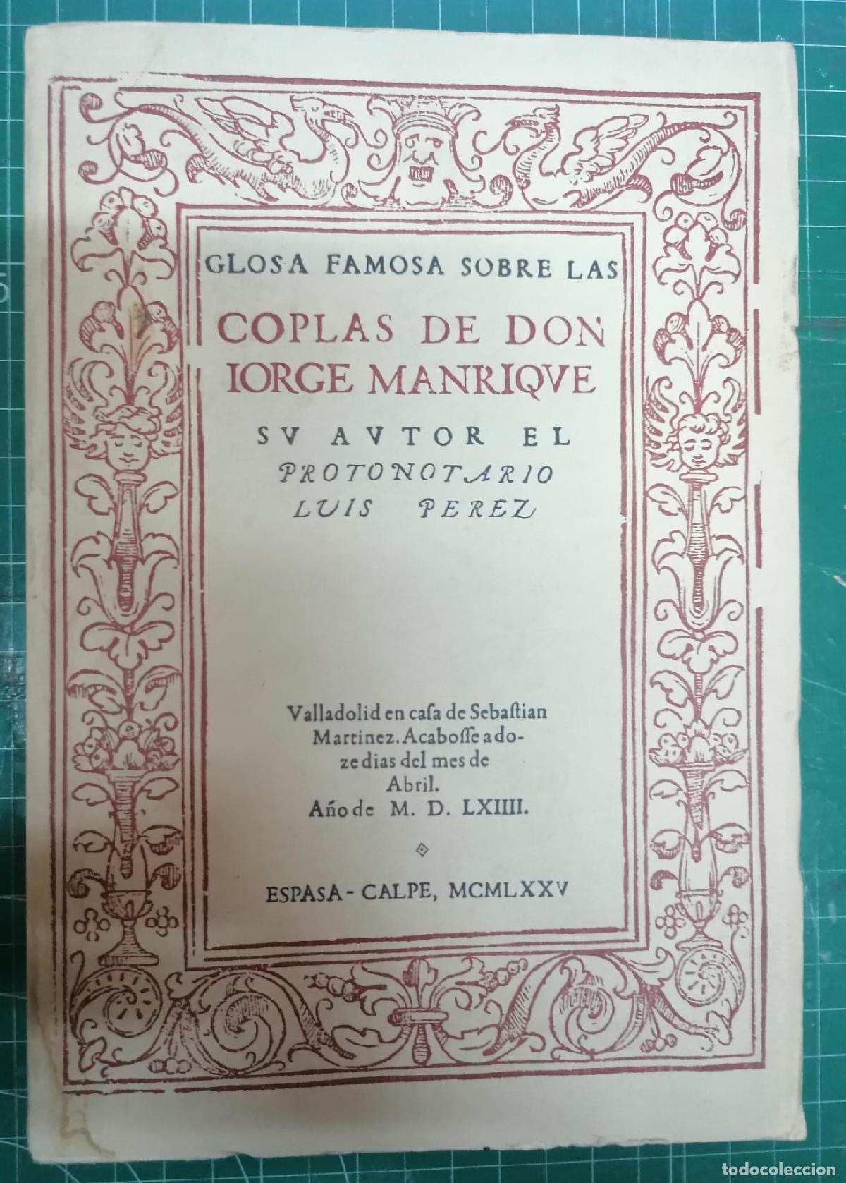 Libri di seconda mano: P&eacute;rez, Luis - GLOSA FAMOSA SOBRE LAS COPLAS DE DON JORGE MANRIQUE