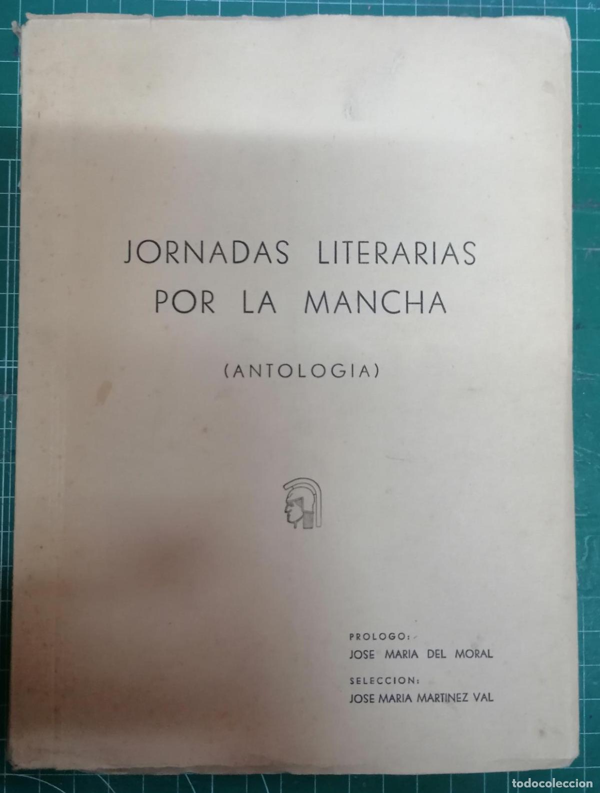 books: VV.AA. - JORNADAS LITERARIAS POR LA MANCHA (ANTOLOG&Iacute;A)