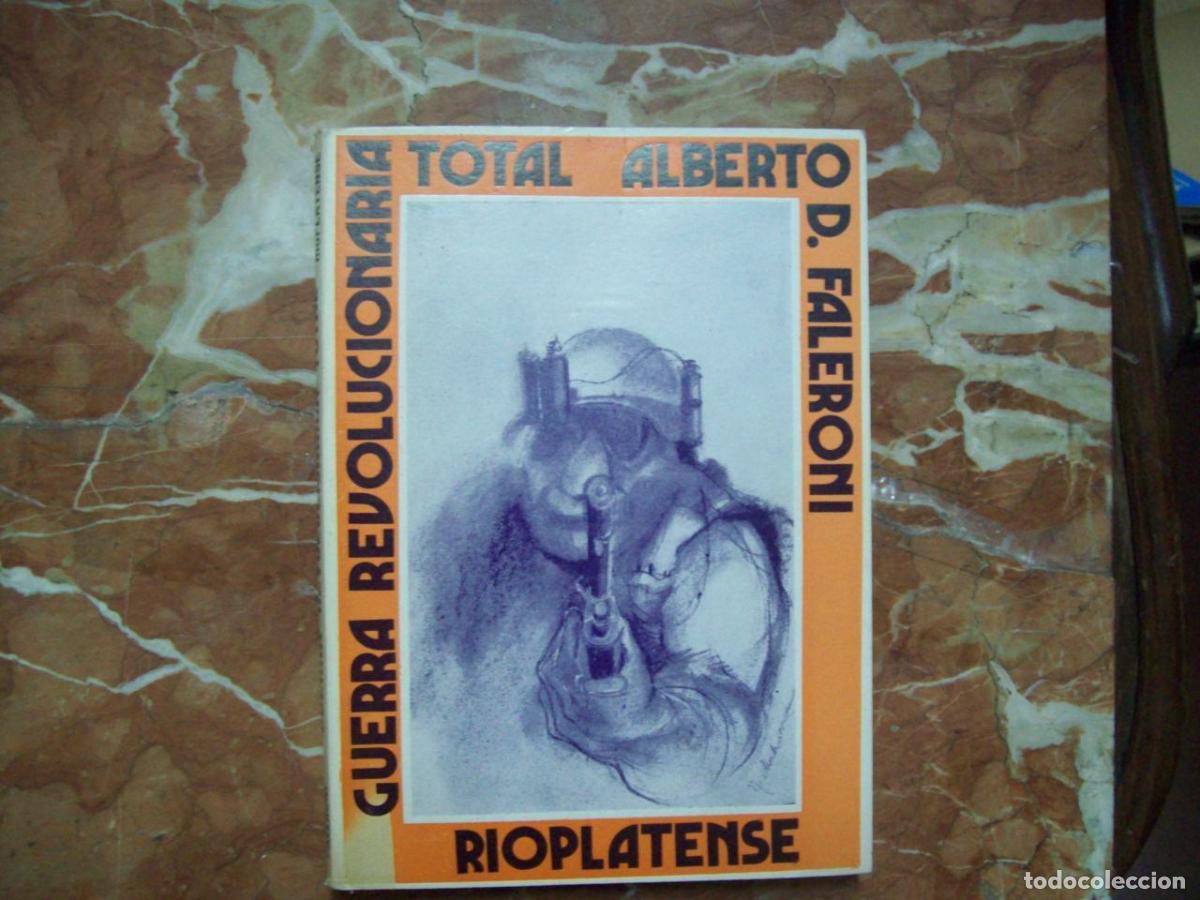 books: Faleroni, Alberto Daniel - GUERRA REVOLUCIONARIA TOTAL. ESTRATEGIA Y T&Aacute;CTICA DEL IMPERIALISMO SOVI&Eacute;T