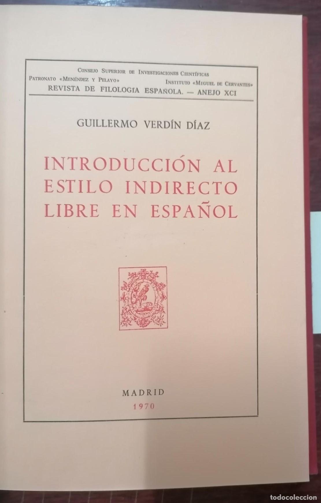 Libros: Verd&iacute;n D&iacute;az, Guillermo - INTRODUCCI&Oacute;N AL ESTILO INDIRECTO LIBRE EN ESPA&Ntilde;OL - Foto 1