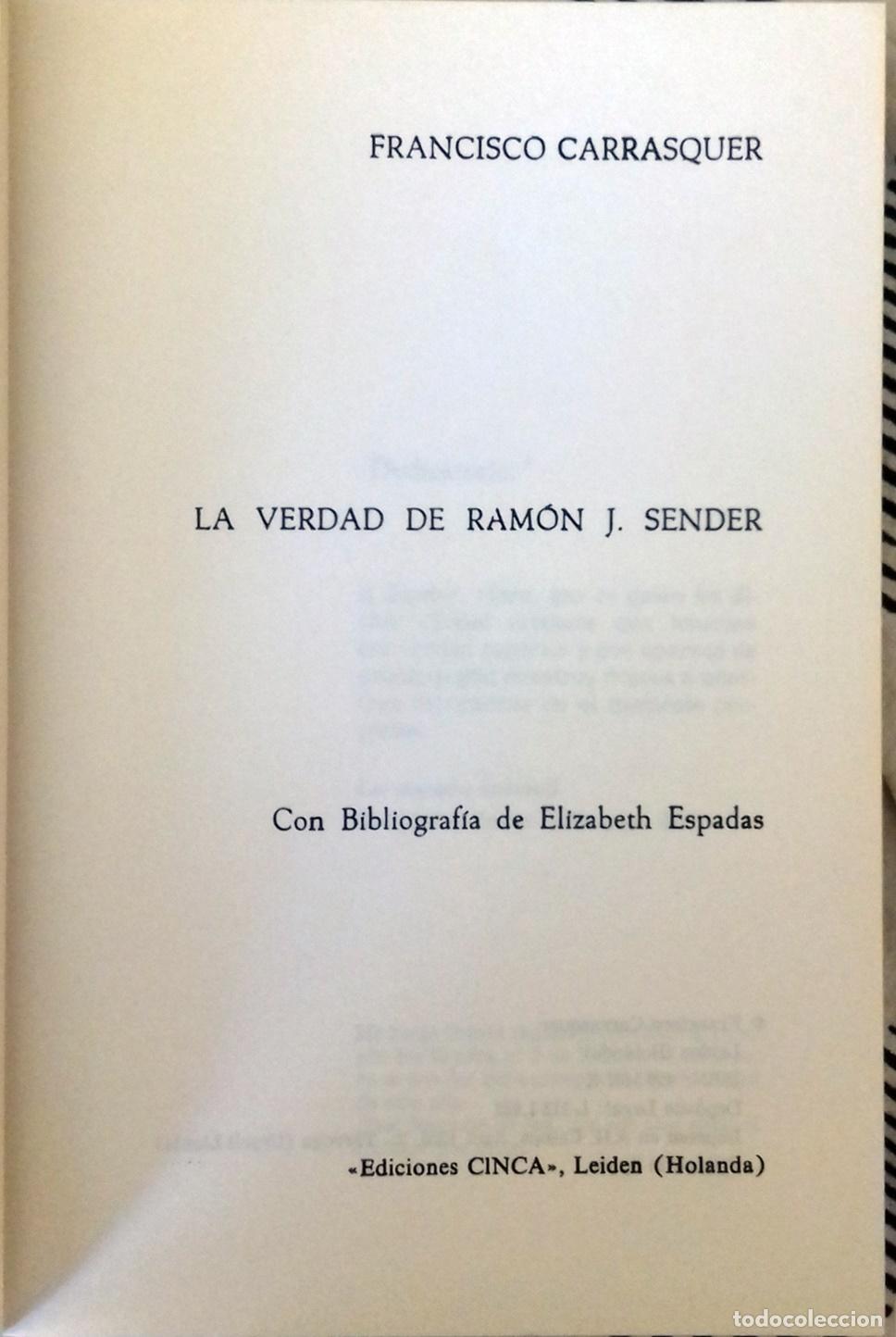 Libros: Carrasquer, Francisco - LA VERDAD DE RAM&Oacute;N J. SENDER - Foto 3