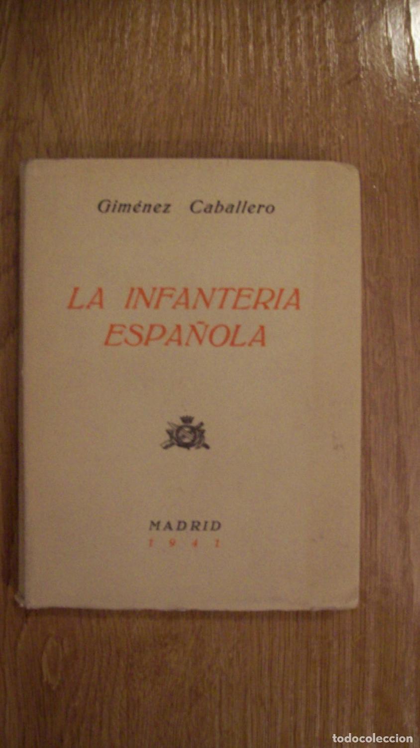 Libros: Gim&eacute;nez Caballero - LA INFANTER&Iacute;A ESPA&Ntilde;OLA - Foto 1