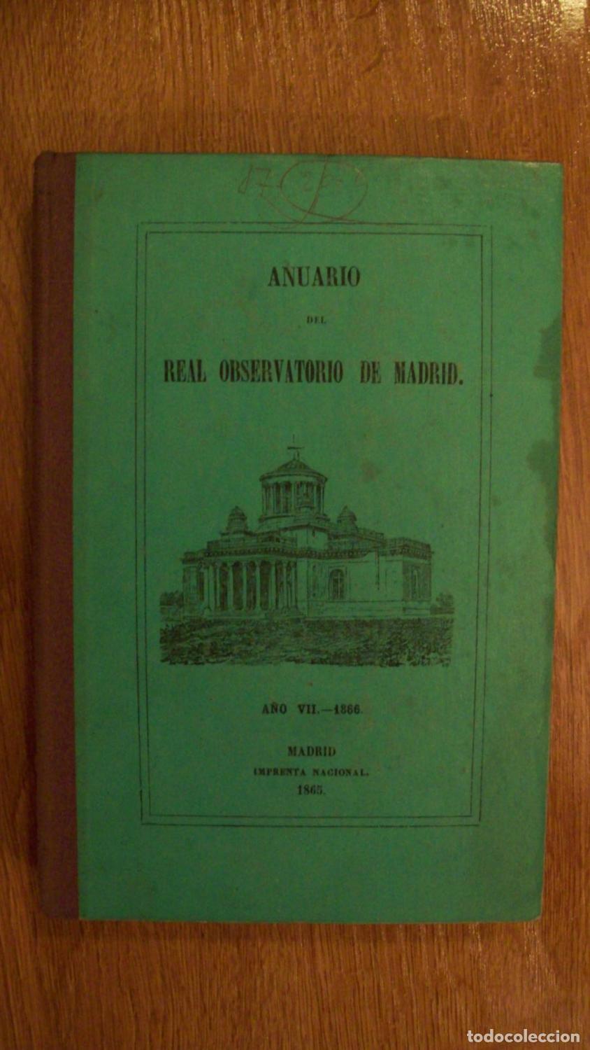 Libros: VV.AA. - ANUARIO DEL REAL OBSERVATORIO DE MADRID. A&Ntilde;O VII. 1866