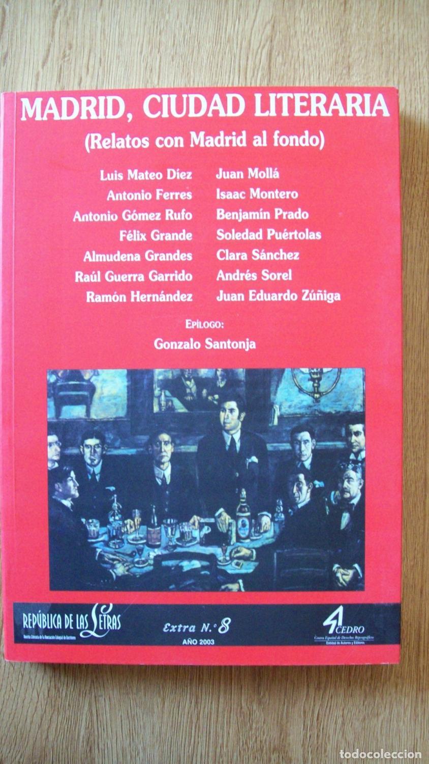 Libri di seconda mano: VV.AA. - REP&Uacute;BLICA DE LAS LETRAS (Revista Literaria de la Asociaci&oacute;n Colegial de Escritores) Extra n