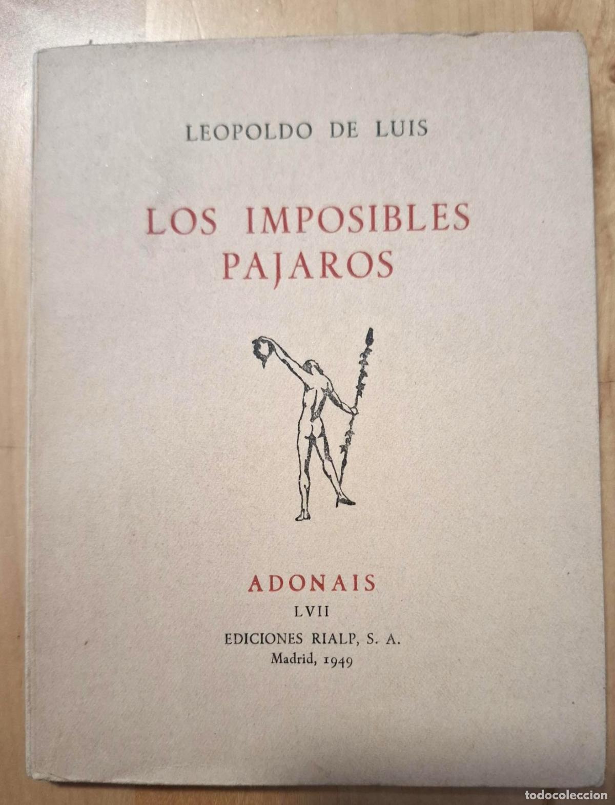 Libros: Leopoldo de Luis - LOS IMPOSIBLES P&Aacute;JAROS - Foto 1