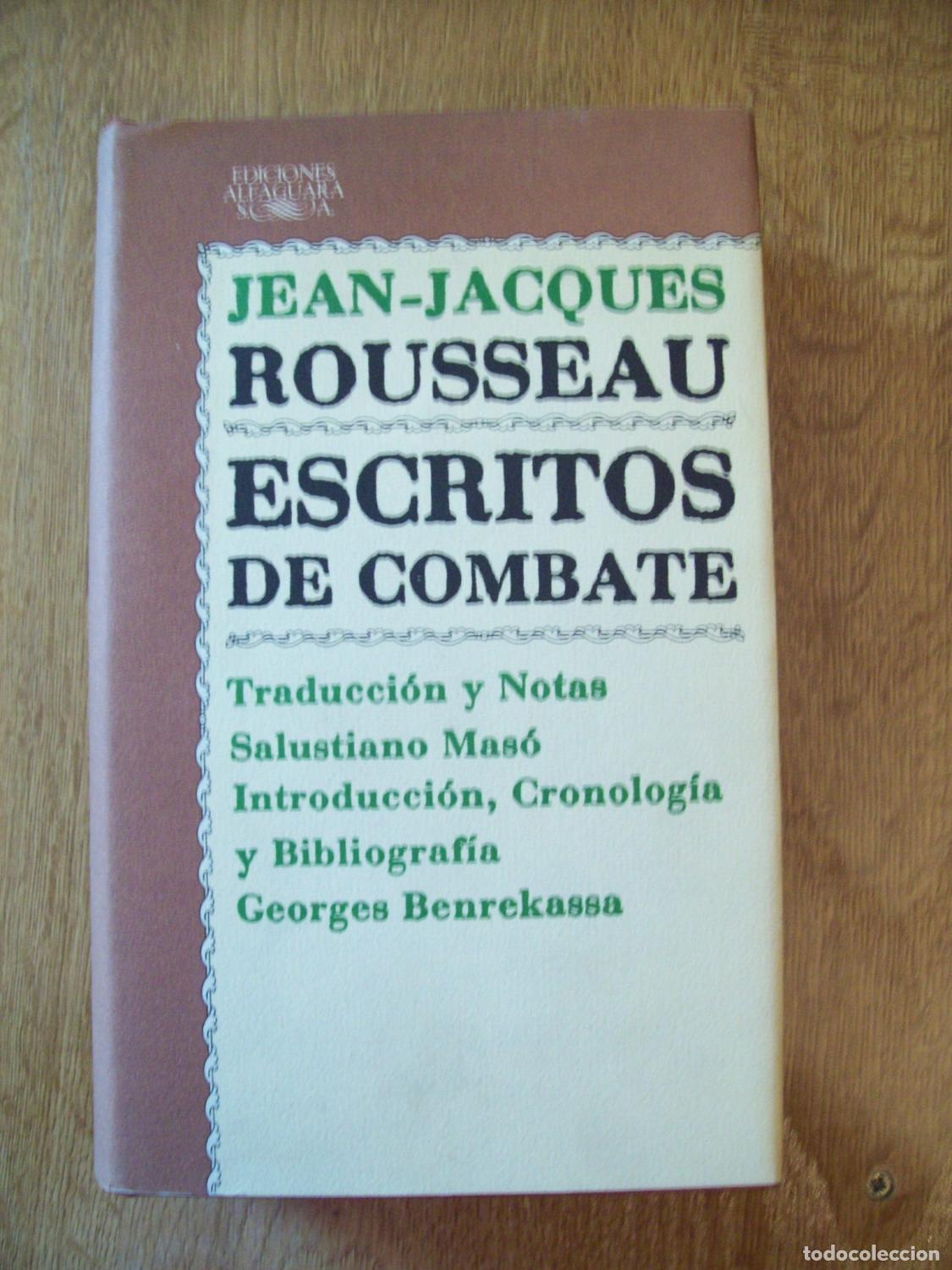 Libros: Rousseau, Jean-Jacques - ESCRITOS DE COMBATE - Foto 1