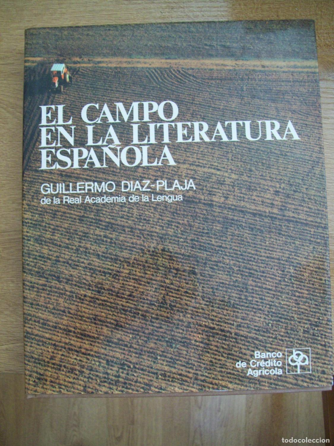 Libri di seconda mano: D&iacute;az-Plaja, Guillermo - EL CAMPO EN LA LITERATURA ESPA&Ntilde;OLA