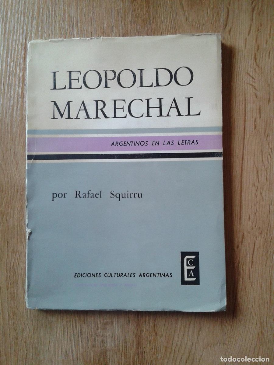 Libros: Squirru, Rafael F. - LEOPOLDO MARECHAL - Foto 1