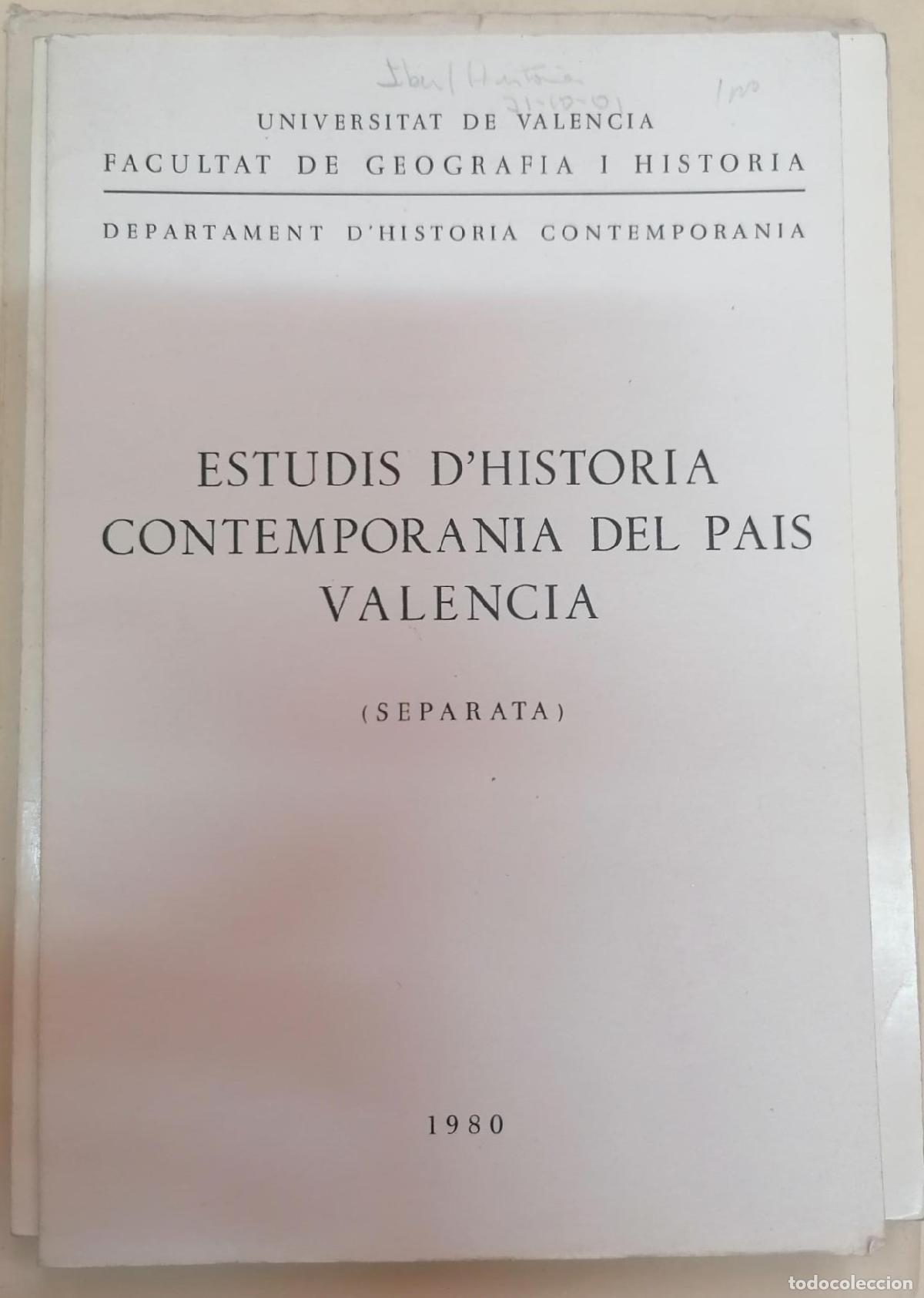 Libri di seconda mano: Piqueras Arenas, Jos&eacute; A. - ESTUDIS D'HISTORIA CONTEMPORANEA DEL PAIS VALENCIA