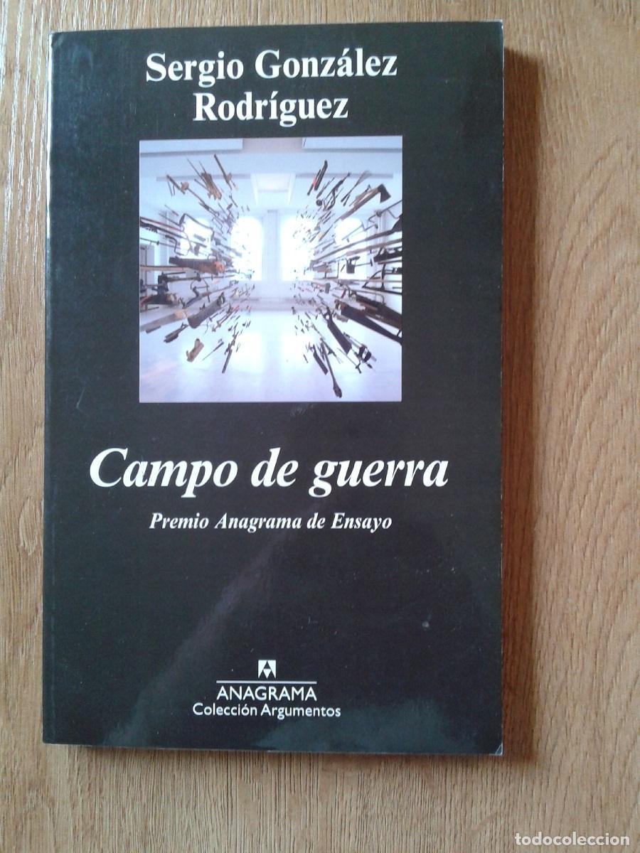 books: Gonz&aacute;lez Rodr&iacute;guez, Sergio - CAMPO DE GUERRA