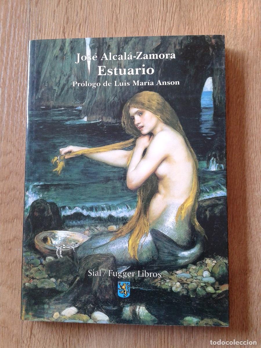Libros: Alcal&aacute;-Zamora, Jos&eacute; - ESTUARIO - Foto 1