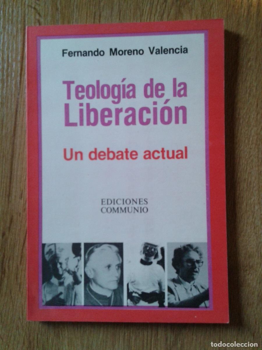 Libri di seconda mano: Moreno Valencia, Fernando - TEOLOG&Iacute;A DE LA LIBERACI&Oacute;N. UN DEBATE ACTUAL
