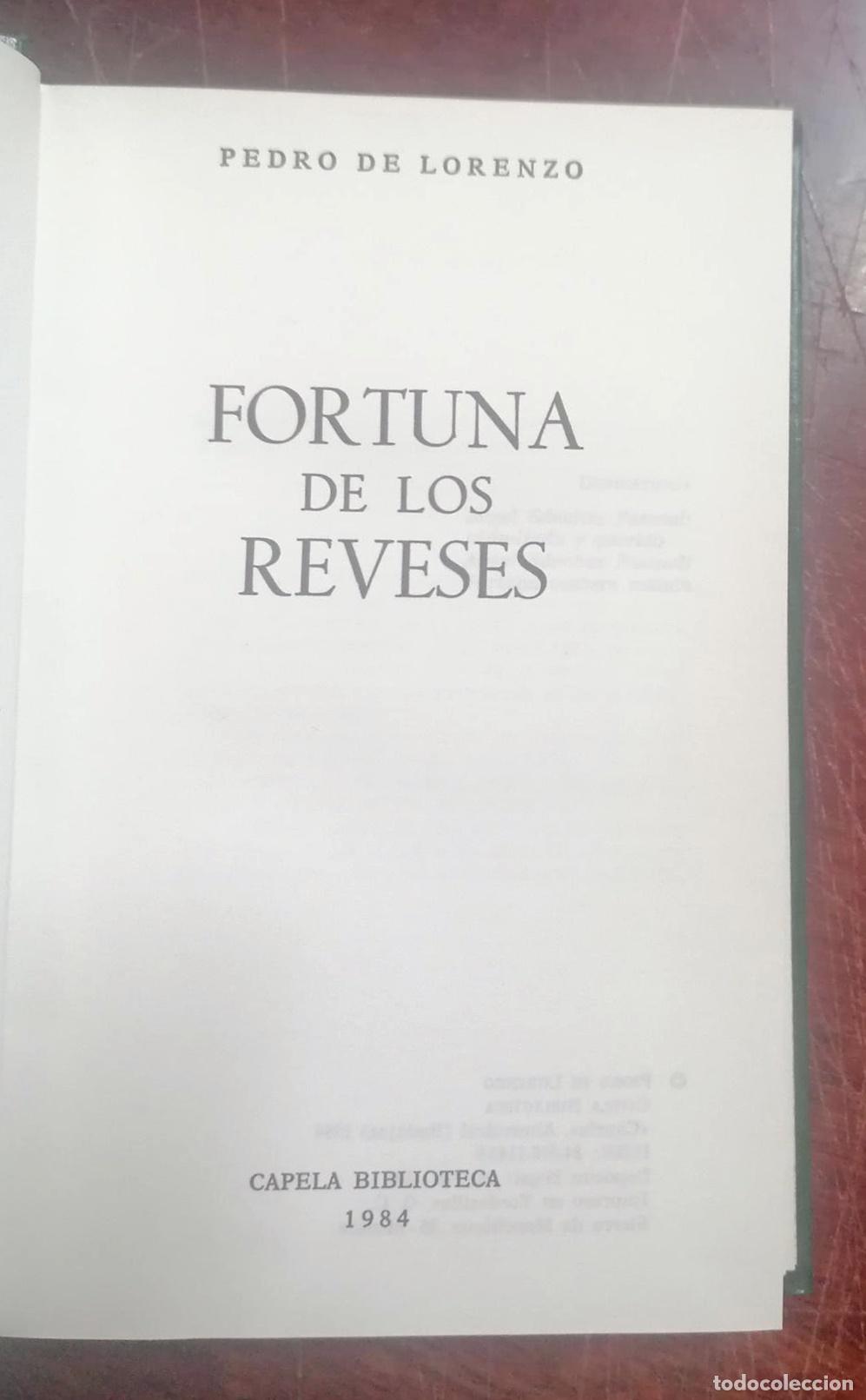 Libros: Pedro de Lorenzo - FORTUNA DE LOS REVESES - Foto 4