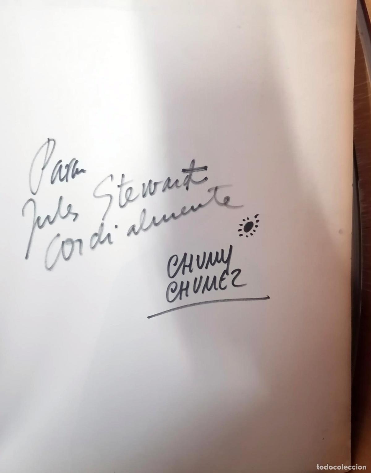 Libros: CHUMY CHUMEZ. UNA BIOGRAFIA - Foto 2