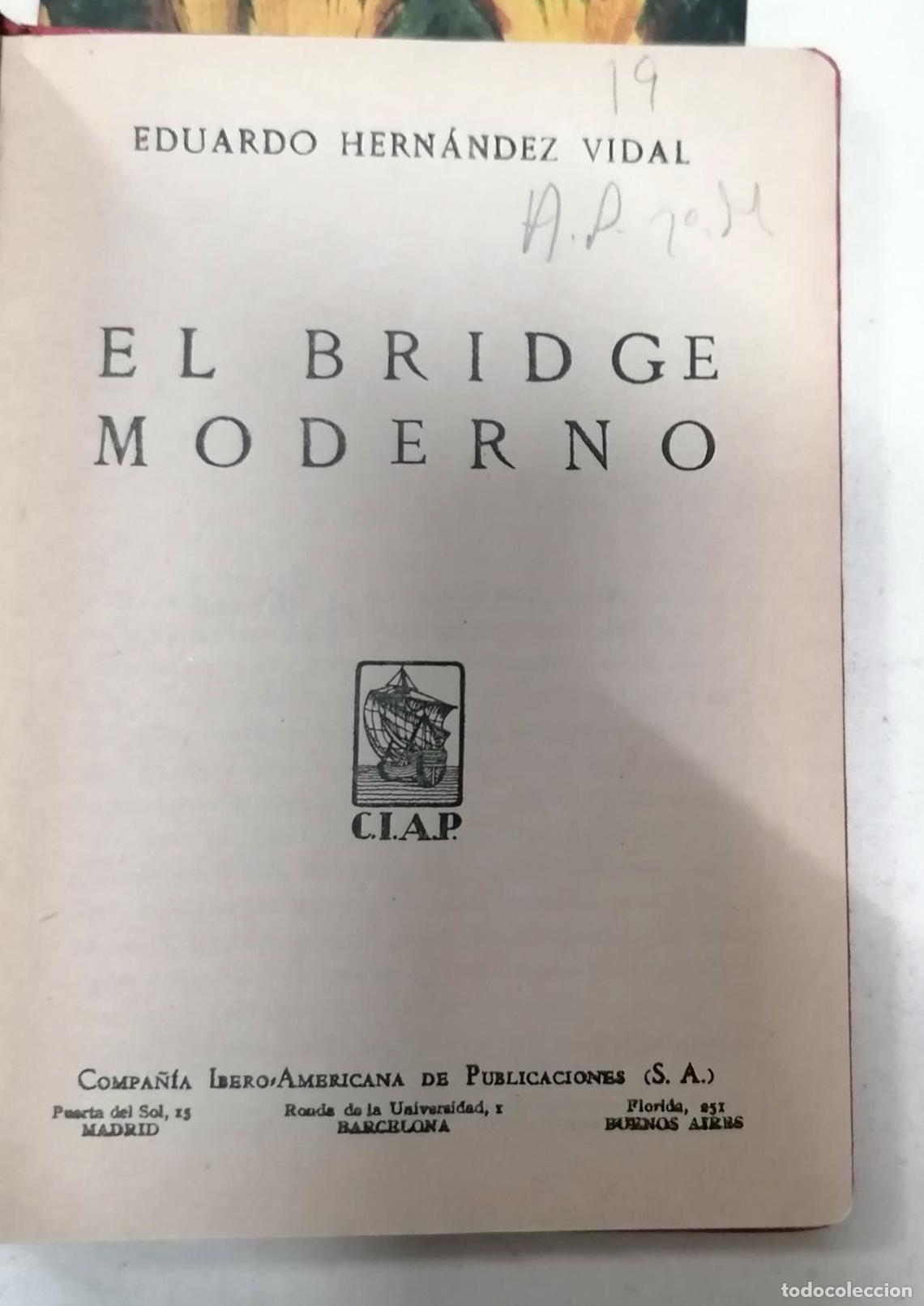 Libros: Eduardo Hern&aacute;ndez Vidal - EL BRIDGE MODERNO - Foto 2
