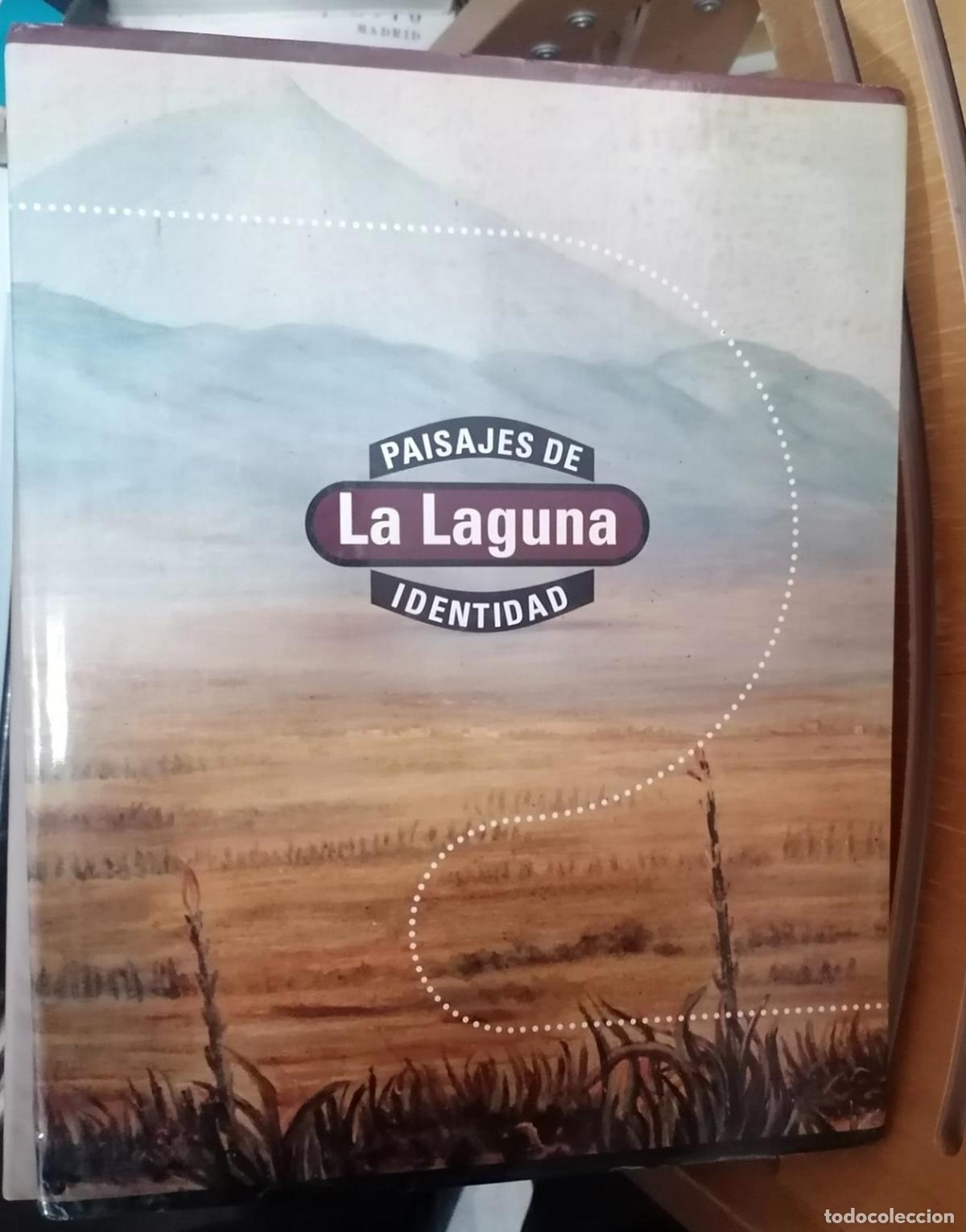 Livres: Carmelo Vega de la Rosa - LA LAGUNA. PAISAJES DE IDENTIDAD